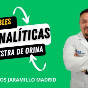 Variables Preanalíticas en Muestras de Orina